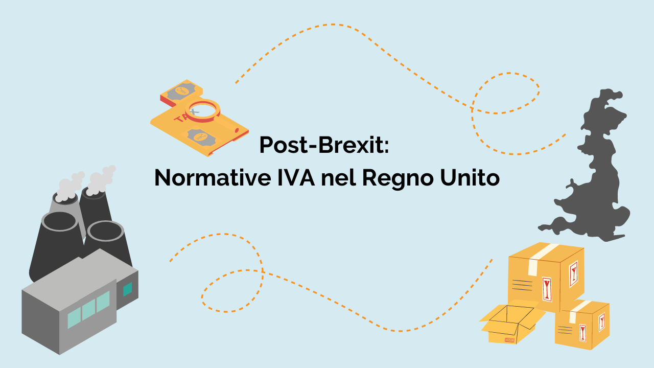 Post-Brexit: Normative IVA nel Regno Unito