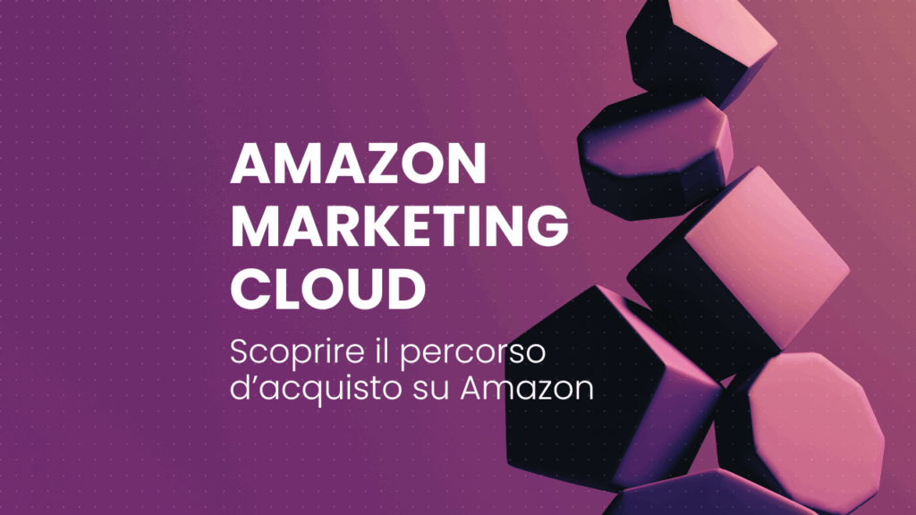 Amazon Marketing Cloud percorso acquisto